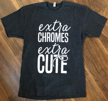 Extra Chromes Extra Cute  NOW $12.48!
